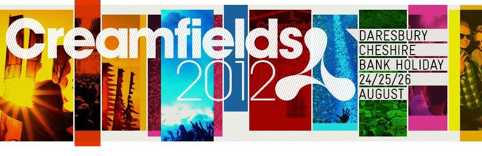 Creamfields 2012